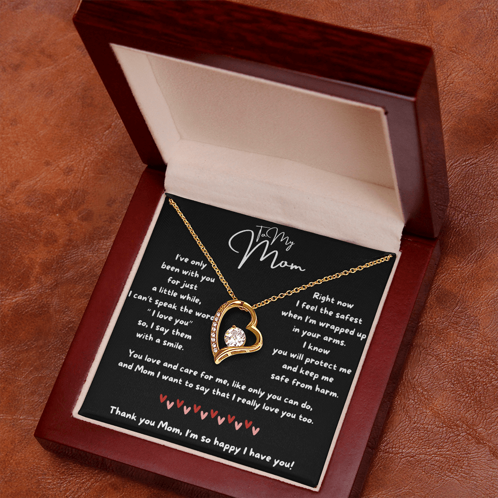 To My Mom - I'm So Happy I Have You - Forever Love Necklace
