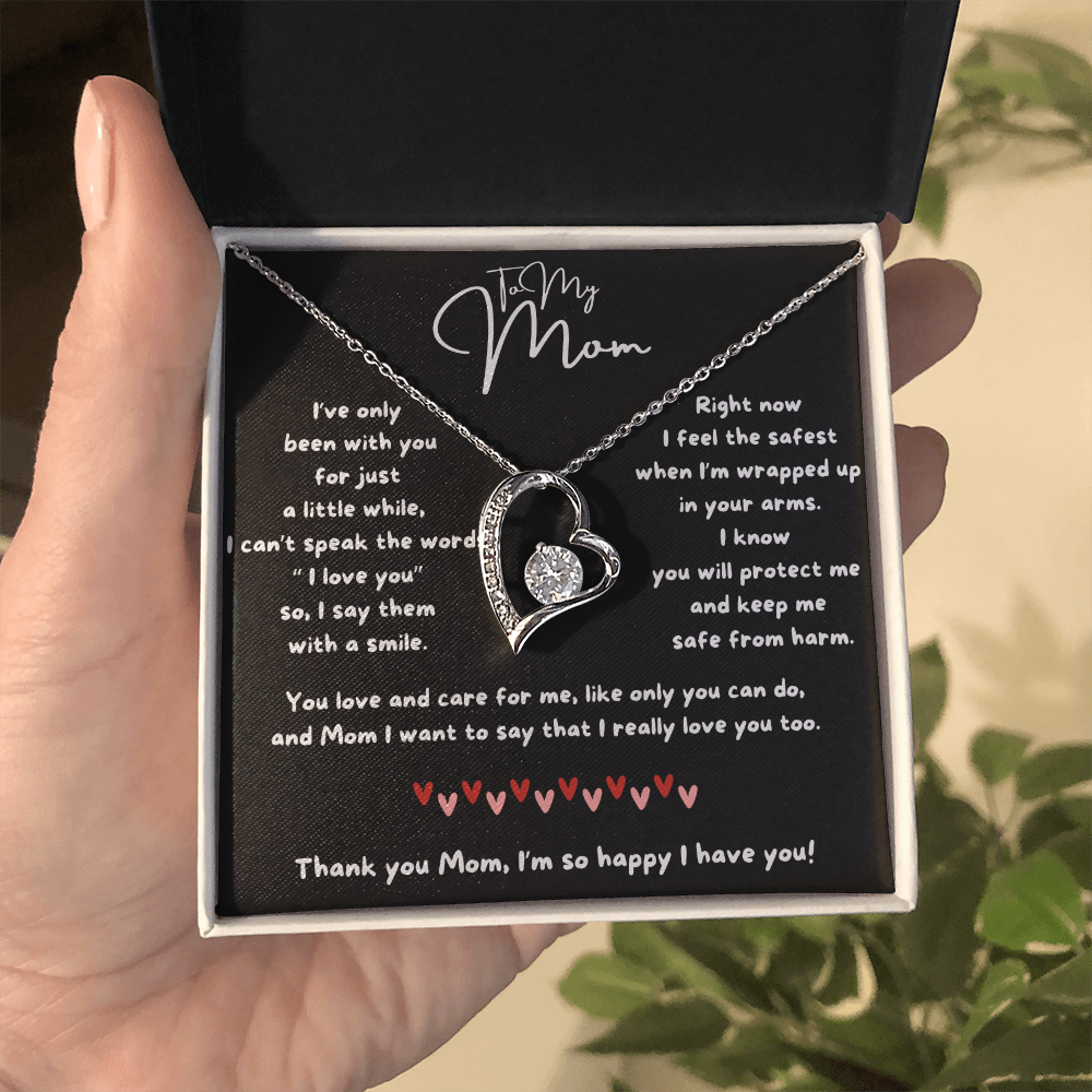 To My Mom - I'm So Happy I Have You - Forever Love Necklace