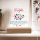 Keepsake Acrylic  - To My Daughter - Wherever Your Journey in Life May Take You